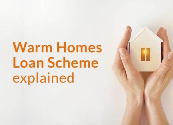 what is the warm homes loan scheme